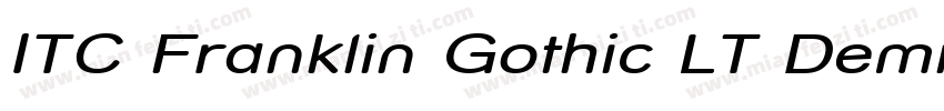 ITC Franklin Gothic LT Demi Compressed Italic字体转换